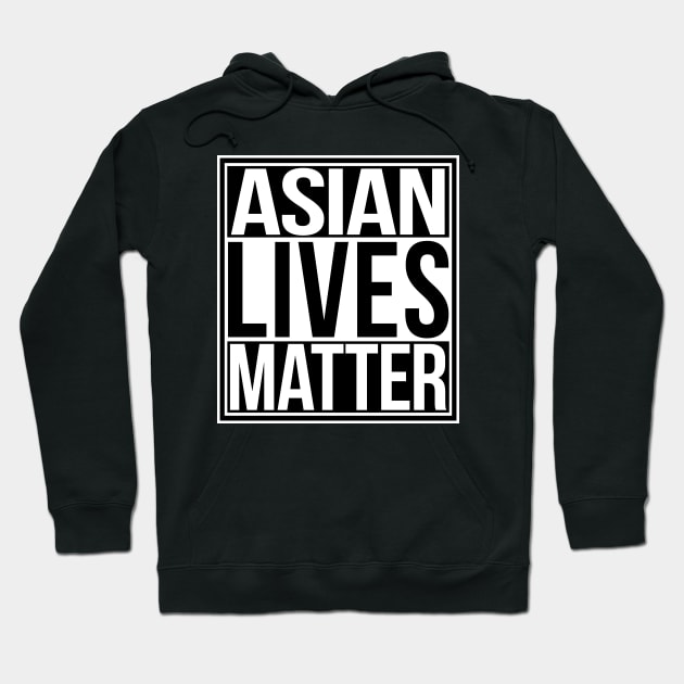 Asian Live Matter Hoodie by Sterling